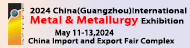 LA1352875:2024 China (Guangzhou) Intl Metal & Metallurgy Ind -3-
